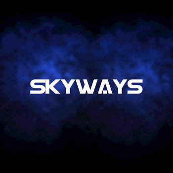 Skyways - Respect
