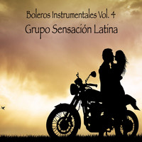 Grupo Sensacíon Latina - Boleros Instrumentales Vol 4
