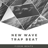 Fidem Beats - New Wave Trap Beat