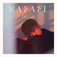 Rafael - Fallin