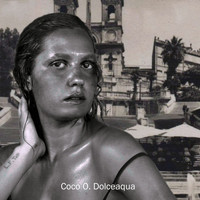 Coco O. - Dolceaqua