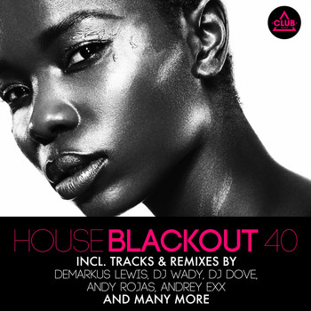 Various Artists - House Blackout, Vol. 40