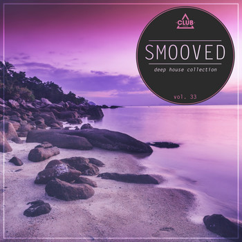 Various Artists - Smooved - Deep House Collection, Vol. 33