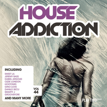 Various Artists - House Addiction, Vol. 44