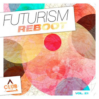 Various Artists - Futurism Reboot, Vol. 21