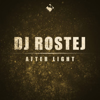 DJ Rostej - After Light