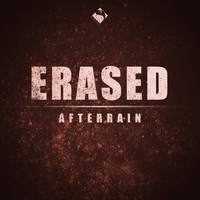Erased - Afterrain