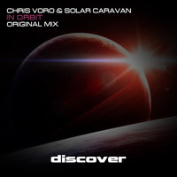 Chris Voro and Solar Caravan - In Orbit