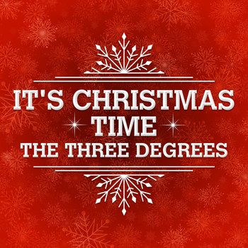 THE THREE DEGREES - It's Christmas Time