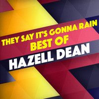Hazell Dean - They Say It's Gonna Rain - Best Of (Rerecorded)