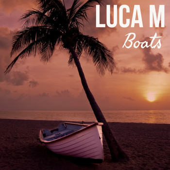 Luca M - Boats