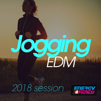 Various Artists - Jogging Edm 2018 Session
