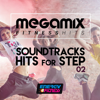 Various Artists - Megamix Fitness Soundtracks Hits for Step 02 (25 Tracks Non-Stop Mixed Compilation for Fitness & Workout 132 BPM)