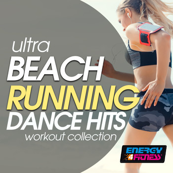 Various Artists - Ultra Beach Running Dance Hits Workout Collection