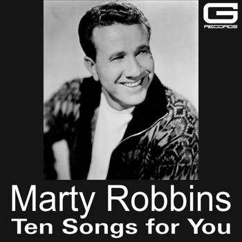 Marty Robbins - Ten Songs for You