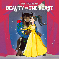 Fairy Tales for Kids - Beauty and the Beast