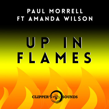 Paul Morrell - Up in Flames