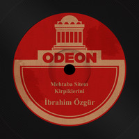 Ibrahim Özgür - Mehtaba Sitem / Kirpiklerini