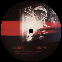 Huren - MRTVI