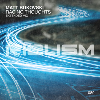 Matt Bukovski - Racing Thoughts (Extended Mix)