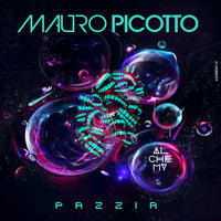 Mauro Picotto - Pazzia