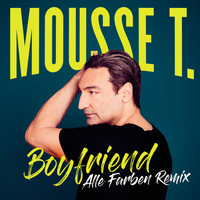 Mousse T. - Boyfriend