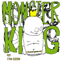 The Little - Monster King