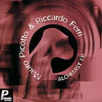 Mauro Picotto & Riccardo Ferri - Alchemist EP (2003)