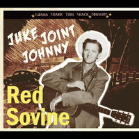 Red Sovine - Juke Joint Johnny - Gonna Shake This Shack...