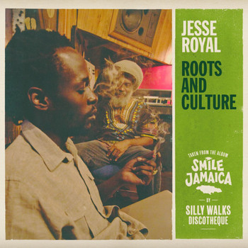 Jesse Royal & silly walks discotheque - Roots and Culture