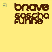 Sascha Funke - Brave