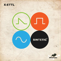 X-Ettl - Sintetic