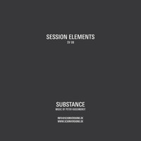 Substance - Session Elements