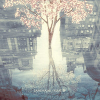 Samename - Yume EP