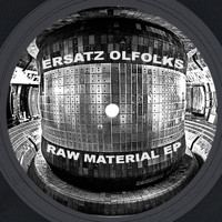 Ersatz Olfolks - Raw - EP