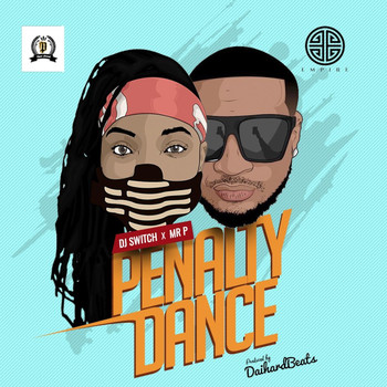 DJ Switch & Mr. P - Penalty Dance