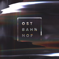 Ostbahnhof - Border