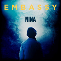 EMBASSY - Nina
