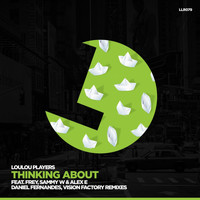 Loulou Players - Thinking About