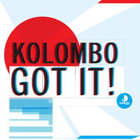 Kolombo - Got It!