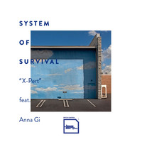 System Of Survival - X-Pert