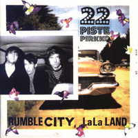 22-Pistepirkko - Rumble City Lala Land