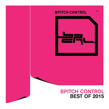 Various Artists - ﻿bpitch Control - Best of 2015