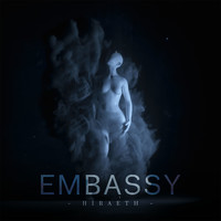 EMBASSY - Hiraeth