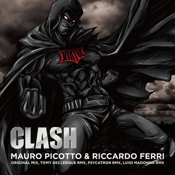Mauro Picotto & Riccardo Ferri - Clash
