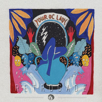 Your Ol' Lady - Retrogade