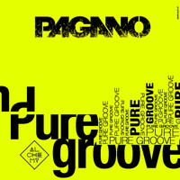 Pagano - Pure Groove