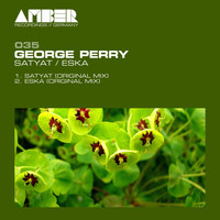 George Perry - Satyat / Eska