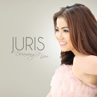 Juris - Dreaming of You