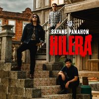 Hilera - Sayang Panahon